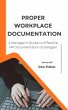 Proper Workplace Documentation (eBook,... - Bild 1