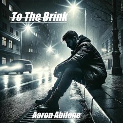 To The Brink (eBook, ePUB) - Abilene, Aaron