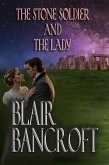 The Stone Soldier and the Lady (eBook, ePUB) The Stone Soldier and the Lady (eBook, ePUB)