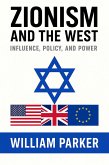 Zionism and the West (eBook, ePUB) Zionism and the West (eBook, ePUB)