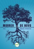 Morrer de novo - 2ª Edição (eBook, ePUB) Morrer de novo - 2ª Edição (eBook, ePUB)