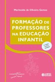 Formação de professores na educação infantil (eBook, ePUB) Formação de professores na educação infantil (eBook, ePUB)