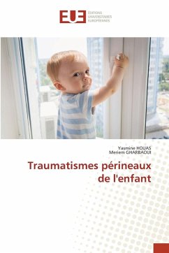 Traumatismes périneaux de l'enfant - HOUAS, Yasmine;GHARBAOUI, Meriem