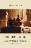 Die Krone in dir Die Krone in dir