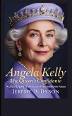 Angela Kelly: The Queen's Confidante Angela Kelly: The Queen's Confidante