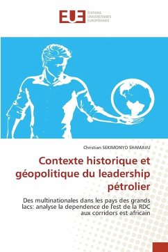 Cover Contexte historique et géopolitique du leadership pétrolier