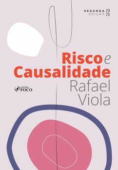 Risco e Causalidade - 2ª ED - 2025 (eBook, ePUB) Cover Risco e Causalidade - 2ª ED - 2025 (eBook, ePUB)