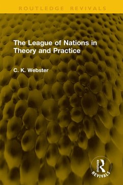 Cover The League of Nations in Theory and Practice (eBook, PDF)