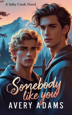 Somebody Like You (Salty Creek, #2) (eBook, ePUB) - Adams, Avery