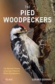 The Pied Woodpeckers (eBook, ePUB) The Pied Woodpeckers (eBook, ePUB)
