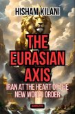 The Eurasian Axis (eBook, ePUB)