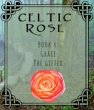 Celtic Rose Book 4 (eBook, ePUB) - Bild 1