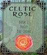 Celtic Rose Book 1 (eBook, ePUB) - Bild 1