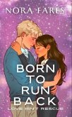 Born to Run Back (eBook, ePUB)