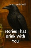Stories That Drink With You (eBook, ePUB)