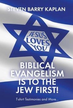 Cover Biblical Evangelism Is to the Jew First! (eBook, ePUB)