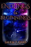 Endlings and Beginnings (The Bloodline Books, #1) (eBook, ePUB) Endlings and Beginnings (The Bloodline Books, #1) (eBook, ePUB)