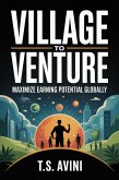 Village to Venture (eBook, ePUB)