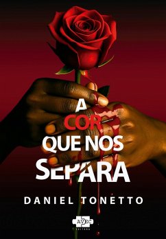 Cover A Cor que nos Separa (eBook, ePUB)