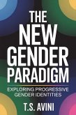 The New Gender Paradigm (eBook, ePUB)
