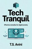 Tech Tranquil (eBook, ePUB)
