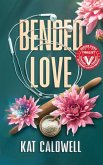 Bended Love (eBook, ePUB)