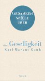 Gedankenspiele über die Geselligkeit (eBook, ePUB)