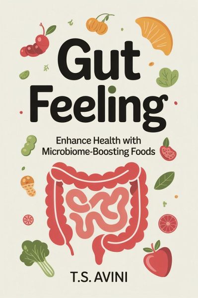 Gut Feeling (eBook, ePUB) Gut Feeling (eBook, ePUB)