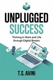 Unplugged Success (eBook, ePUB)