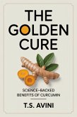 The Golden Cure (eBook, ePUB)