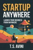 Startup Anywhere (eBook, ePUB)