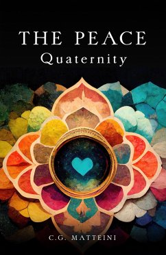 The Peace Quaternity (eBook, ePUB) - Matteini, C. G.
