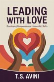 Leading with Love (eBook, ePUB)
