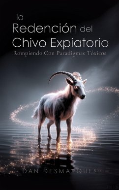 La Redención del Chivo Expiatorio (eBook, ePUB) Cover La Redención del Chivo Expiatorio (eBook, ePUB)