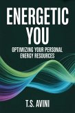 Energetic You (eBook, ePUB)