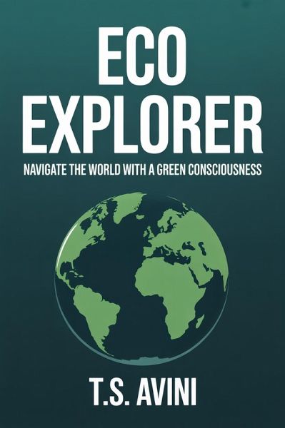 Eco Explorer (eBook, ePUB) Eco Explorer (eBook, ePUB)