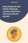 Baslangiçlar için Temel Ifadeler ile 500 Latince En Çok Kullanilan Kelime (eBook, ePUB) Baslangiçlar için Temel Ifadeler ile 500 Latince En Çok Kullanilan Kelime (eBook, ePUB)