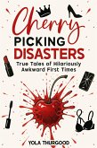 Cherry Picking Disasters (eBook, ePUB)