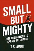 Small but Mighty (eBook, ePUB)