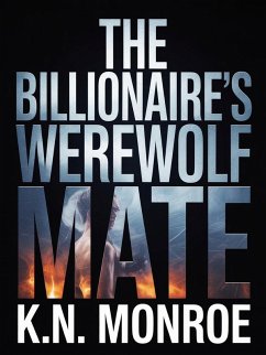Cover The Billionaire's Werewolf Mate (eBook, ePUB)