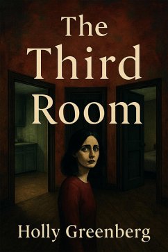 The Third Room (eBook, ePUB) - Greenberg, Holly