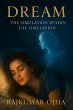 DREAM : The Simulation Within the... - Bild 1