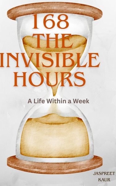 168 The Invisible Hours (eBook, ePUB) 168 The Invisible Hours (eBook, ePUB)