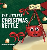 The Littlest Christmas Kettle