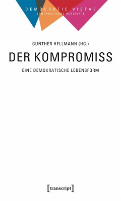 Cover Der Kompromiss - Eine demokratische Lebensform (eBook, PDF)