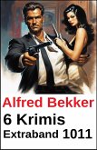6 Krimis Extraband 1011 (eBook, ePUB)