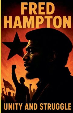 Fred Hampton Unity and Struggle - Yellaboy