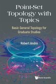 POINT-SET TOPOLOGY WITH TOPICS POINT-SET TOPOLOGY WITH TOPICS