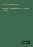 Cecil or the Adventures of a Coxcomb a Novel Cecil or the Adventures of a Coxcomb a Novel