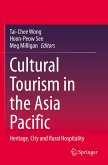 Cultural Tourism in the Asia Pacific Cultural Tourism in the Asia Pacific